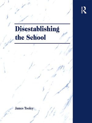cover image of Disestablishing the School